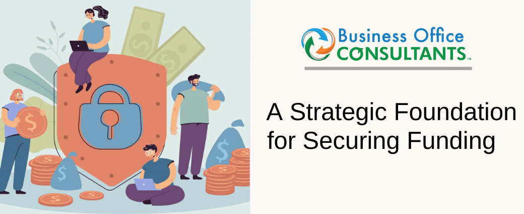 A Strategic Foundation for Securing Funding