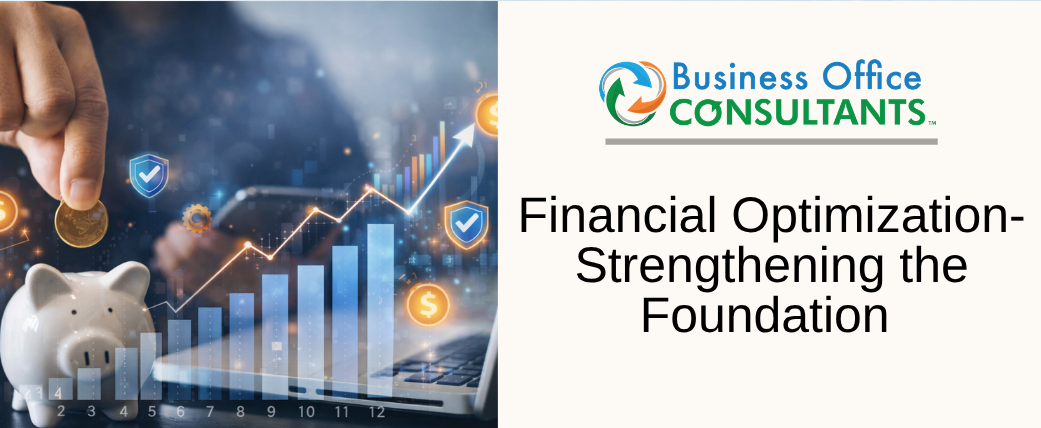Financial Optimization – Strengthening the Foundation